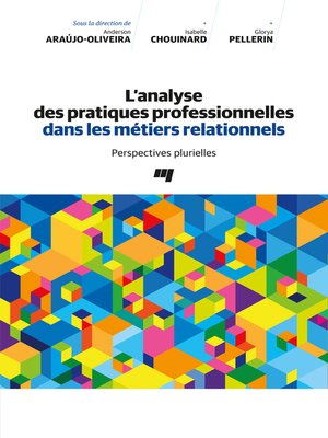 cover image of L'analyse des pratiques professionnelles dans les métiers relationnels